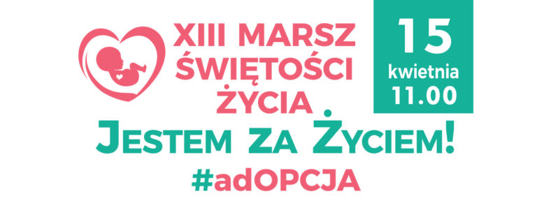 XIII Marsz Świętości Życia