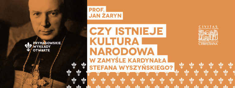 prymasowskie wykłady otwarte „Czy istnieje kultura narodowa”