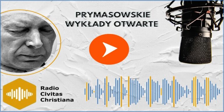 Prymasowskie Wykłady Otwarte – „Co łączy kard. Wyszyńskiego z orędziem fatimskim i przesłaniem s. Faustyny?”