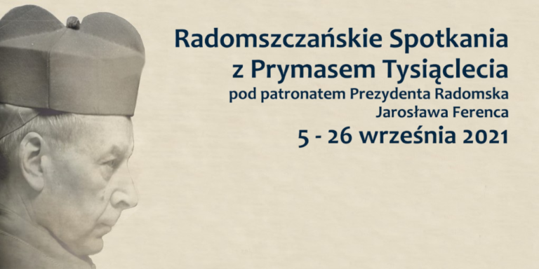 Radomszczańskie Spotkania z Prymasem Tysiąclecia