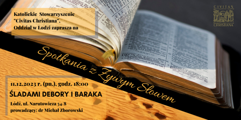 „Spotkanie z Żywym Słowem” – ,,Śladami Debory i Baraka” (11.12.2023 r.) – zaproszenie